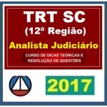 TRT SC Analista Judiciário PÓS EDITAL - Tribunal Regional do Trabalho TRT 12ª Região  2017